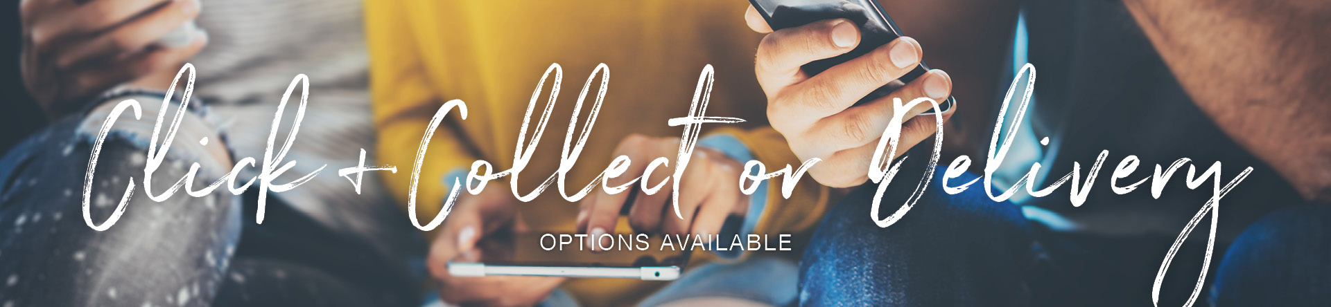 Click and Collect Click and Collect